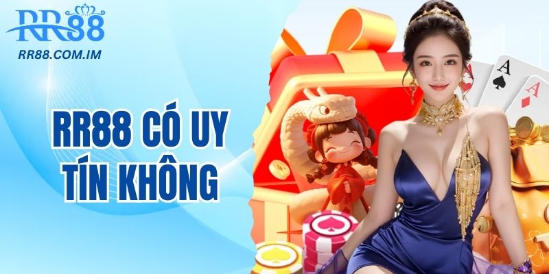 rr88 có uy tín không khi liên tục lọt top tìm kiếm