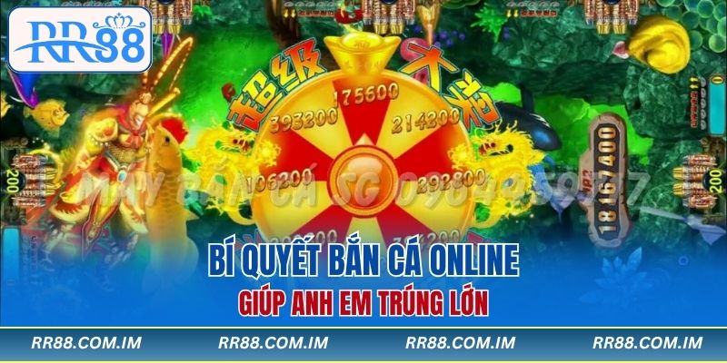 Bí quyết bắn cá online giúp anh em trúng lớn