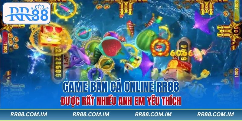 Game bắn cá online RR88 được rất nhiều anh em yêu thích