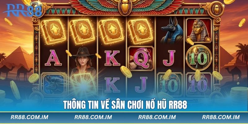 Thông tin về sân chơi nổ hũ rr88