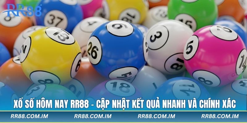 xổ số hôm nay rr88 